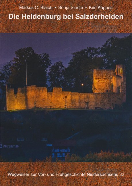 Cover: 9783730815816 | Die Heldenburg bei Salzderhelden | Markus C. Blaich (u. a.) | Buch