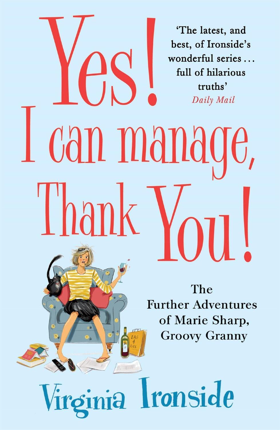 Cover: 9781782069317 | Yes! I Can Manage, Thank You! | Marie Sharp 3 | Virginia Ironside