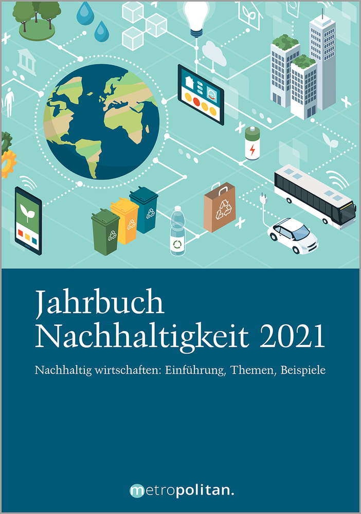 Cover: 9783961860517 | Jahrbuch Nachhaltigkeit 2021 | metropolitan Fachredaktion | Buch