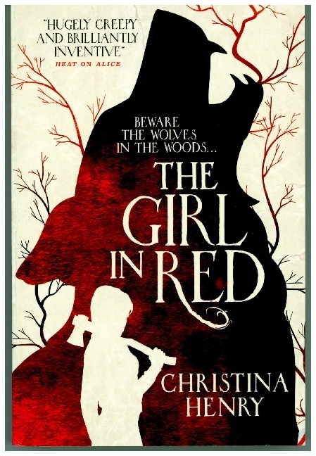 Cover: 9781785659775 | The Girl in Red | Christina Henry | Taschenbuch | Englisch | 2019