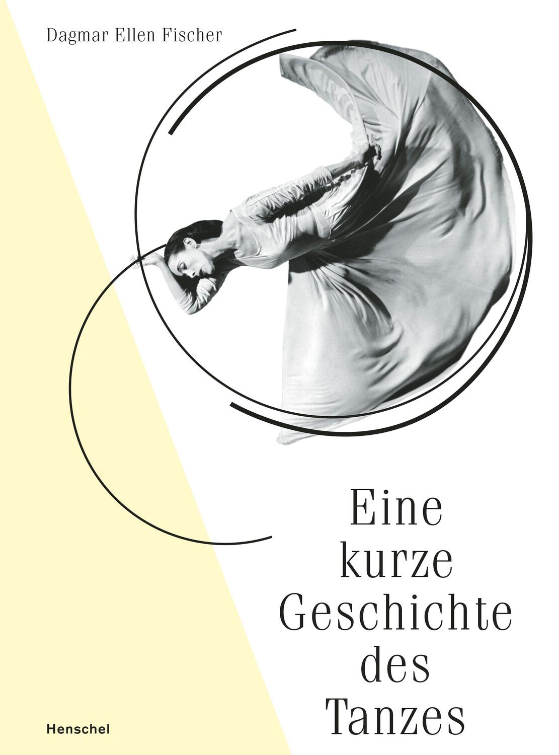 Cover: 9783894877972 | Eine kurze Geschichte des Tanzes | Dagmar Ellen Fischer | Buch | 2019