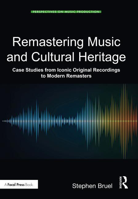 Cover: 9781032012292 | Remastering Music and Cultural Heritage | Stephen Bruel | Taschenbuch