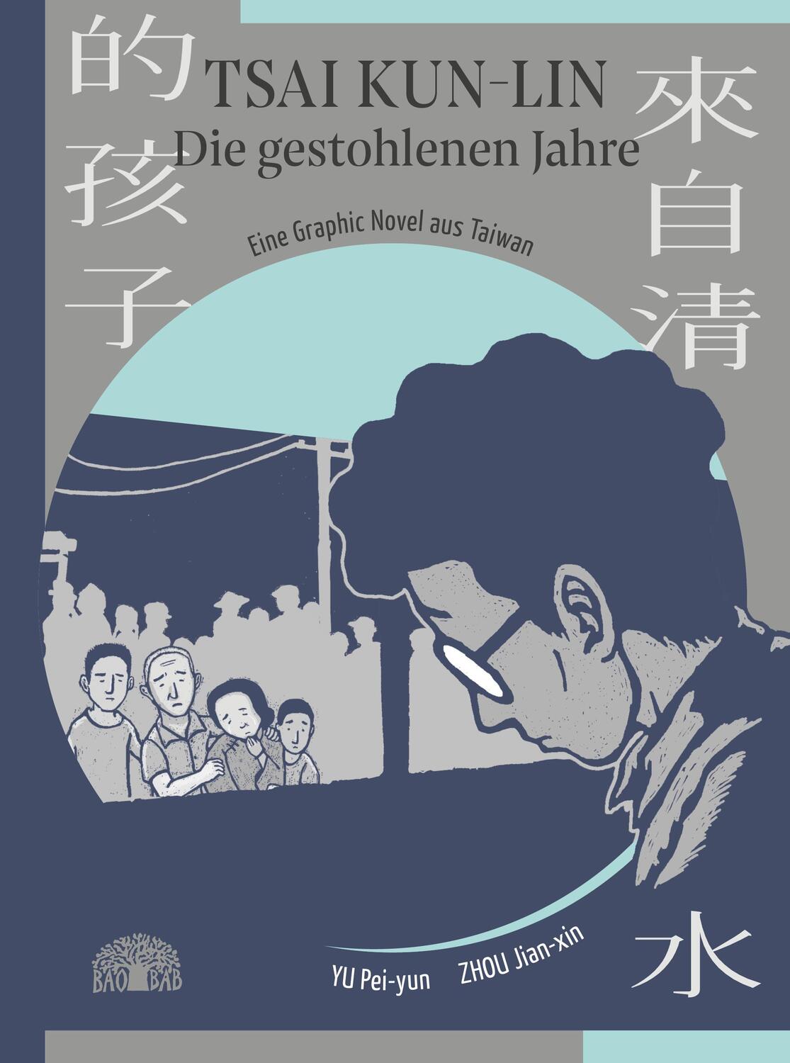 Cover: 9783907277195 | Tsai Kun-lin - Die gestohlenen Jahre | Pei-yun Yu | Taschenbuch | 2023