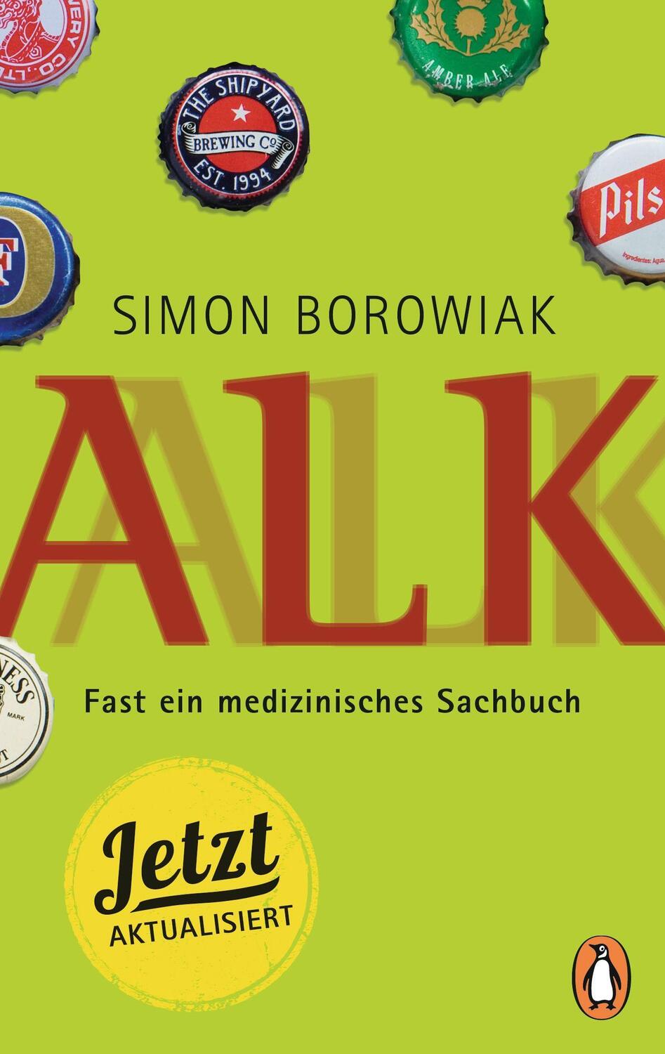 Cover: 9783328103851 | ALK | Fast ein medizinisches Sachbuch - jetzt aktualisiert! | Borowiak