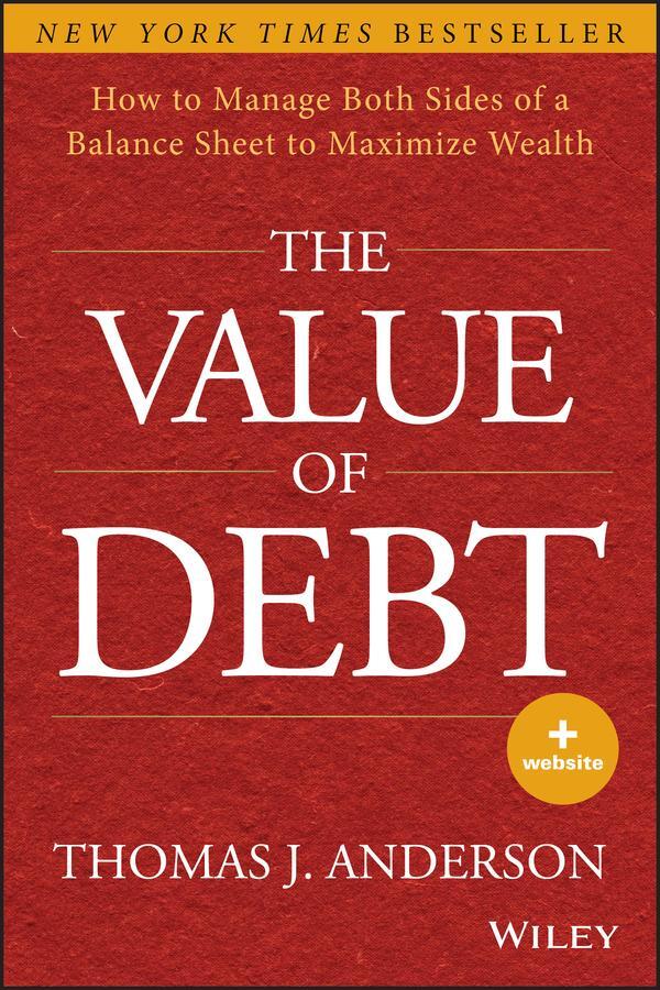 Cover: 9781118758618 | The Value of Debt | Thomas J Anderson | Buch | 272 S. | Englisch