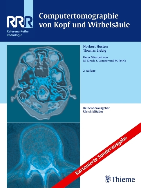 Cover: 9783131622822 | Computertomographie von Kopf und Wirbelsäule | Norbert Hosten (u. a.)