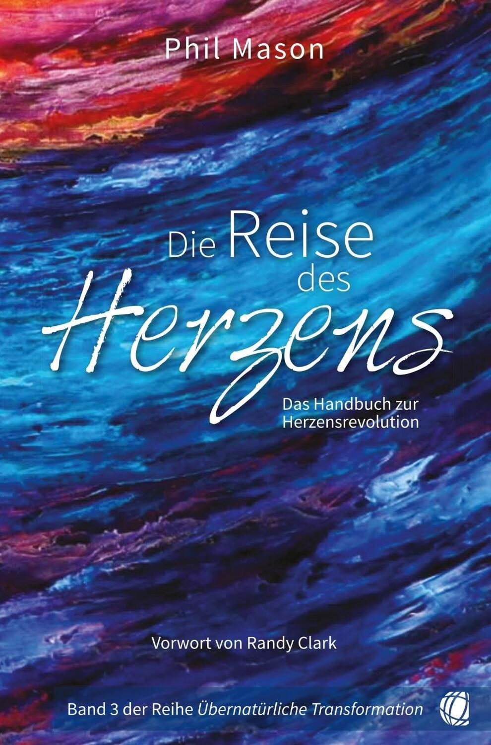 Cover: 9783955783426 | Die Reise des Herzens | Das Handbuch zur Herzensrevolution | Mason