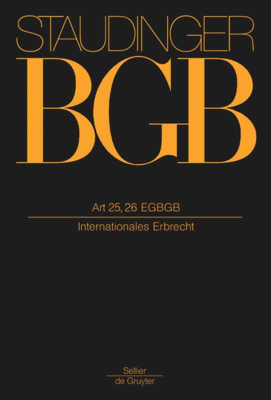 Cover: 9783805910460 | Staudinger's Komm.BGB EG ART 25.26 2007 | Internationales Erbrecht