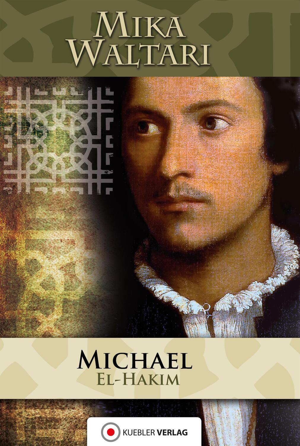 Cover: 9783863460747 | Michael el-Hakim | Der Renegat des Sultans | Mika Waltari | Buch