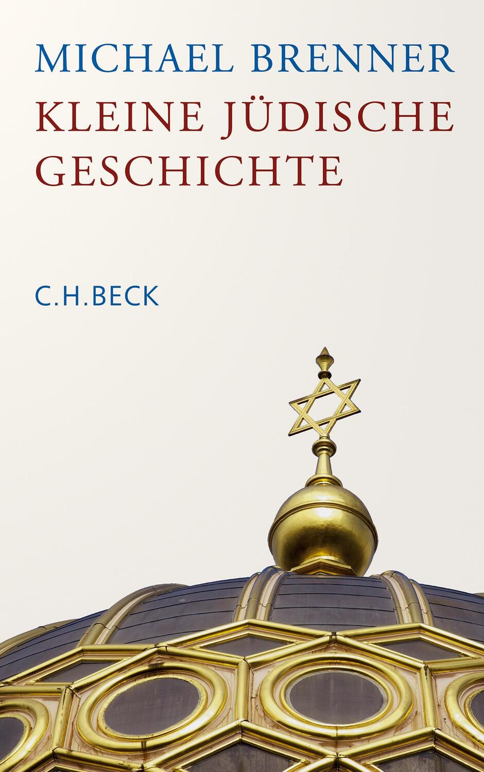 Cover: 9783406737671 | Kleine jüdische Geschichte | Michael Brenner | Taschenbuch | 374 S.