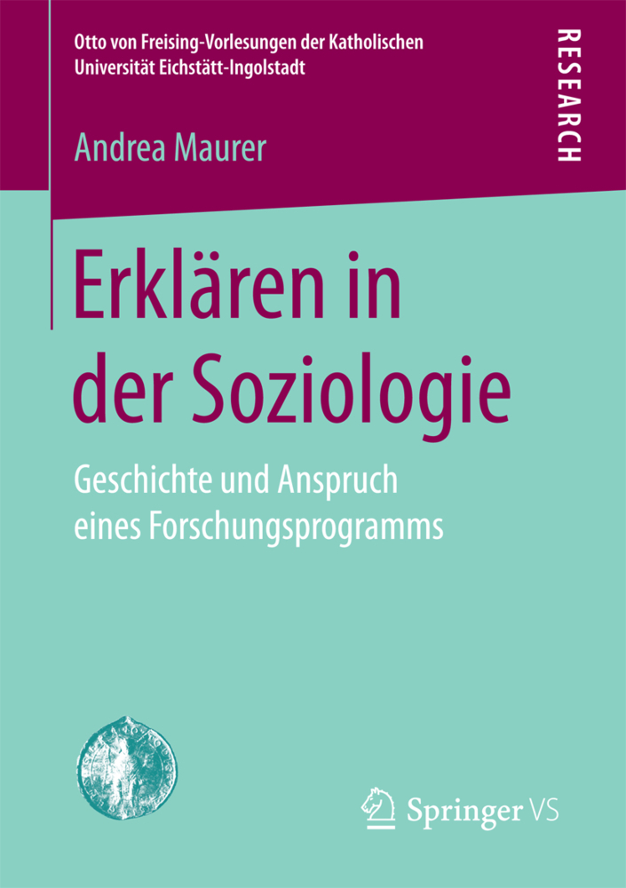 Cover: 9783658177751 | Erklären in der Soziologie | Andrea Maurer | Taschenbuch | Deutsch