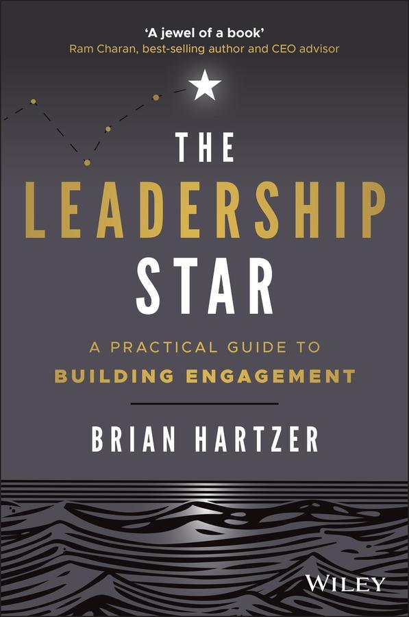 Cover: 9780730390831 | The Leadership Star | A Practical Guide to Building Engagement | Buch