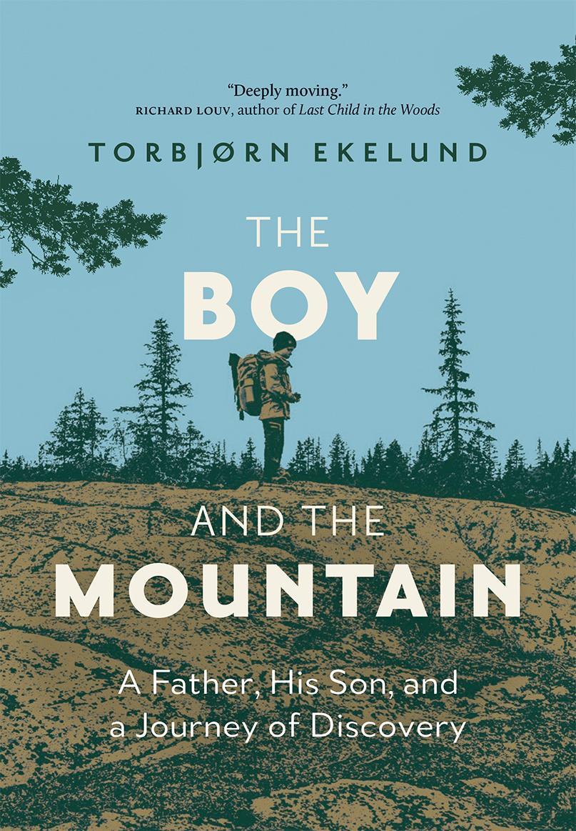 Cover: 9781771645096 | The Boy and the Mountain | Torbjorn Ekelund | Buch | Gebunden | 2023