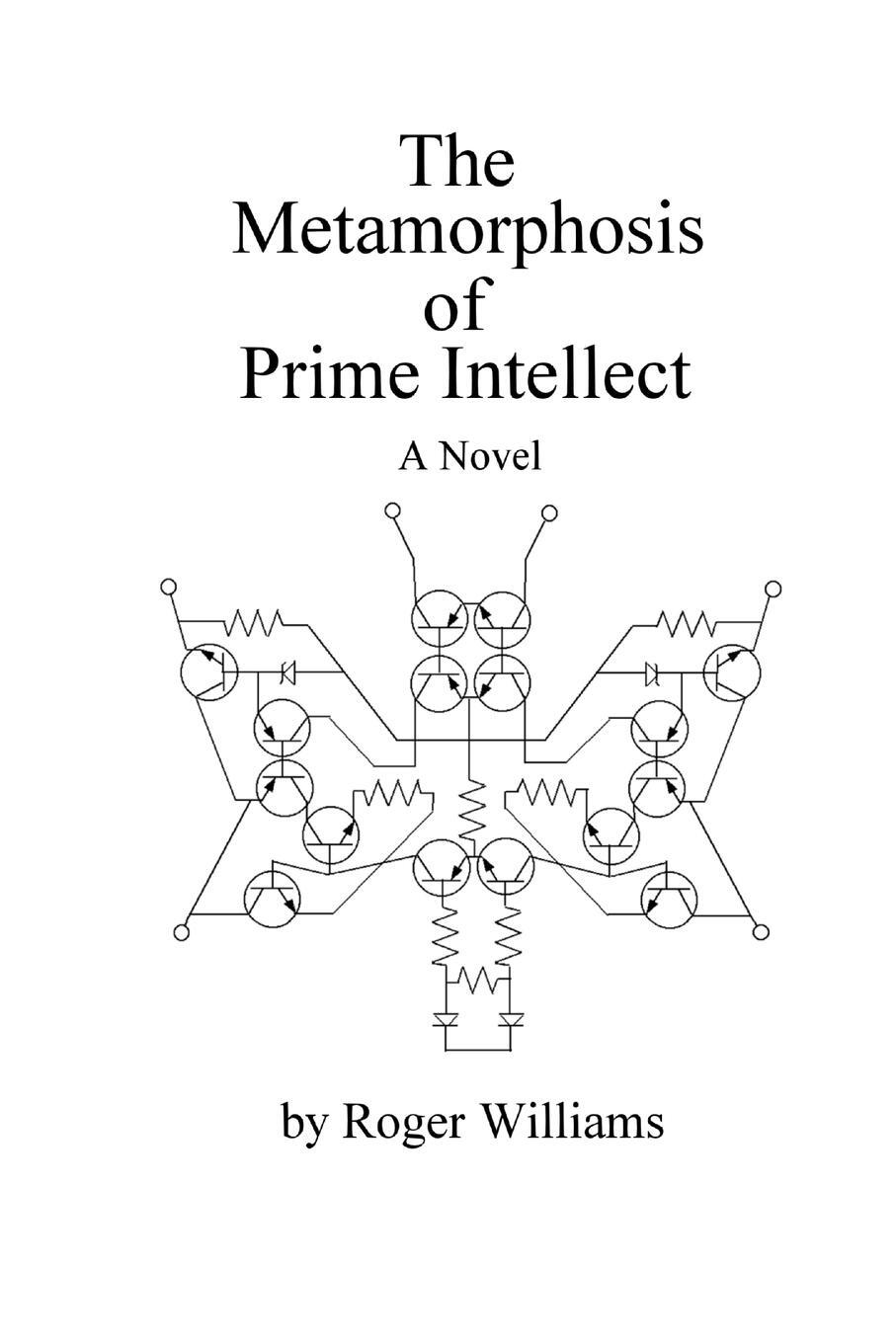 Cover: 9781411602199 | The Metamorphosis of Prime Intellect | Roger Williams | Taschenbuch