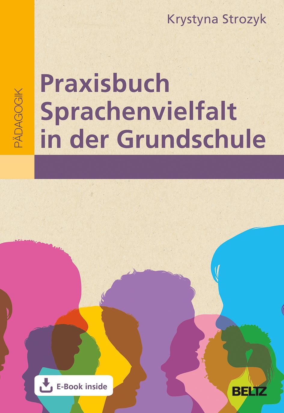 Cover: 9783407632043 | Praxisbuch Sprachenvielfalt in der Grundschule | Krystyna Strozyk
