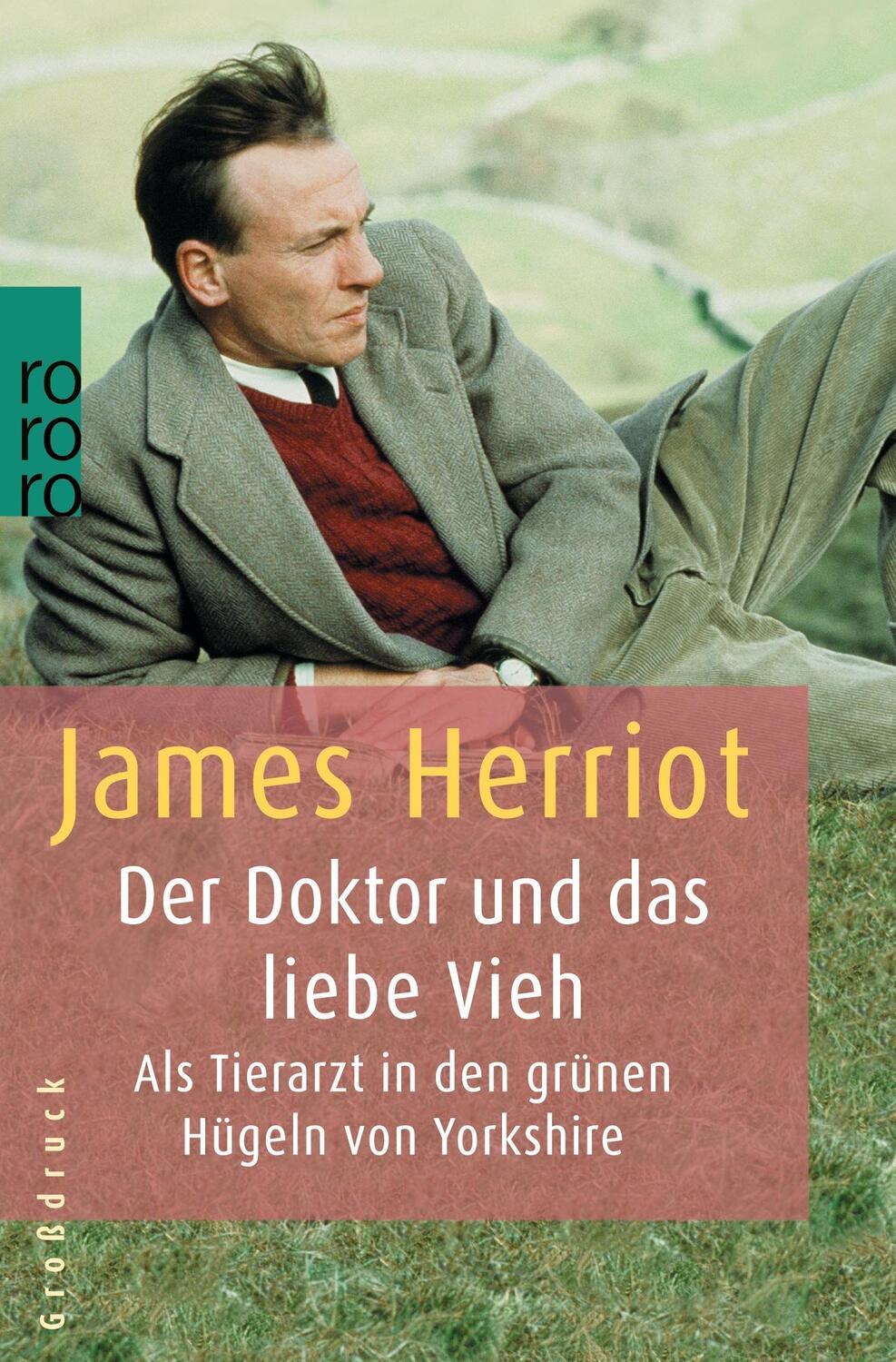 Cover: 9783499331855 | Der Doktor und das liebe Vieh | James Herriot | Taschenbuch | 495 S.