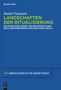 Cover: 9783110309256 | Landschaften der Ritualisierung | Daniel Neumann | Buch | 2015