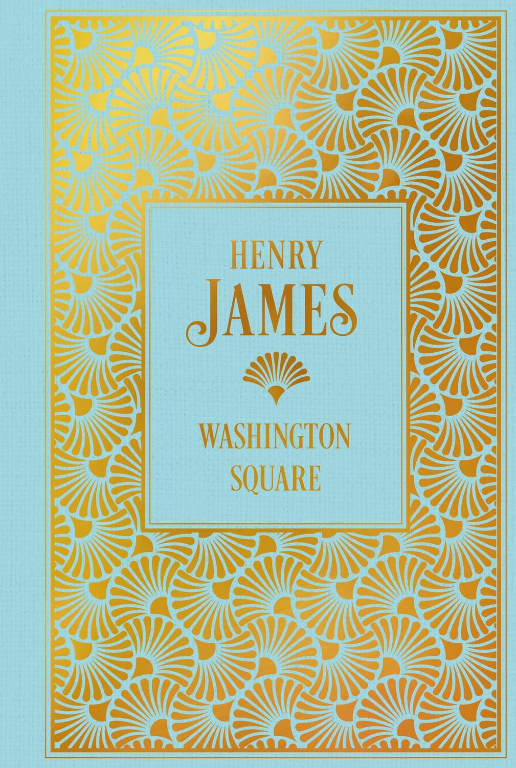 Cover: 9783868207958 | Washington Square | Leinen mit Goldprägung | Henry James | Buch | 2024