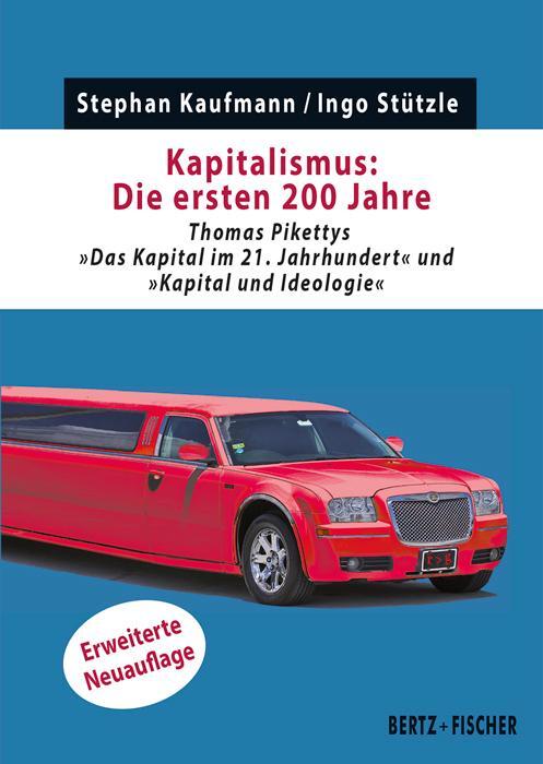 Cover: 9783865057648 | Kapitalismus: Die ersten 200 Jahre | Stephan Kaufmann (u. a.) | Buch