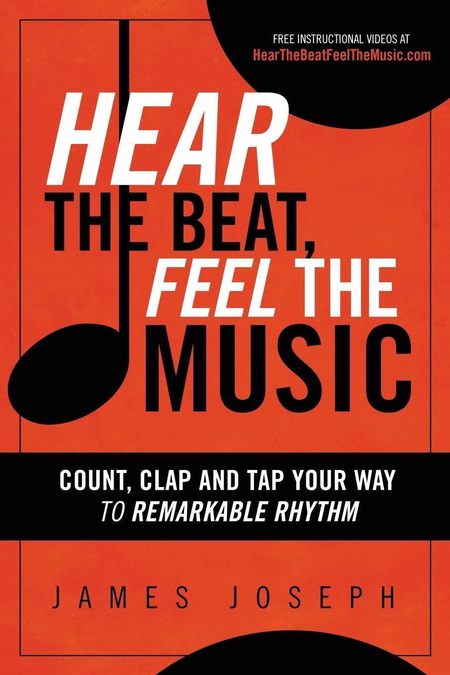Cover: 9780930251482 | Hear the Beat, Feel the Music | James Joseph | Taschenbuch | Paperback