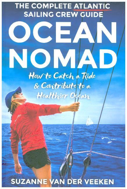 Cover: 9789082745429 | Ocean Nomad | Suzanne van der Veeken | Taschenbuch | Englisch