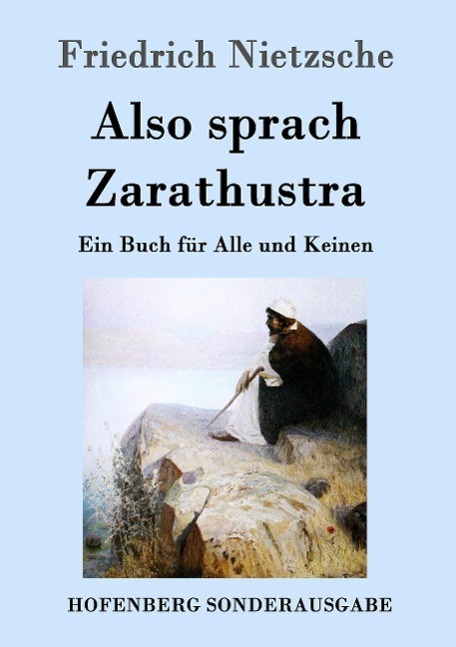 Cover: 9783843015097 | Also sprach Zarathustra | Ein Buch für Alle und Keinen | Nietzsche