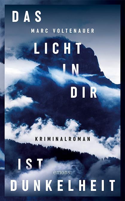 Cover: 9783740811532 | Das Licht in dir ist Dunkelheit | Kriminalroman | Marc Voltenauer