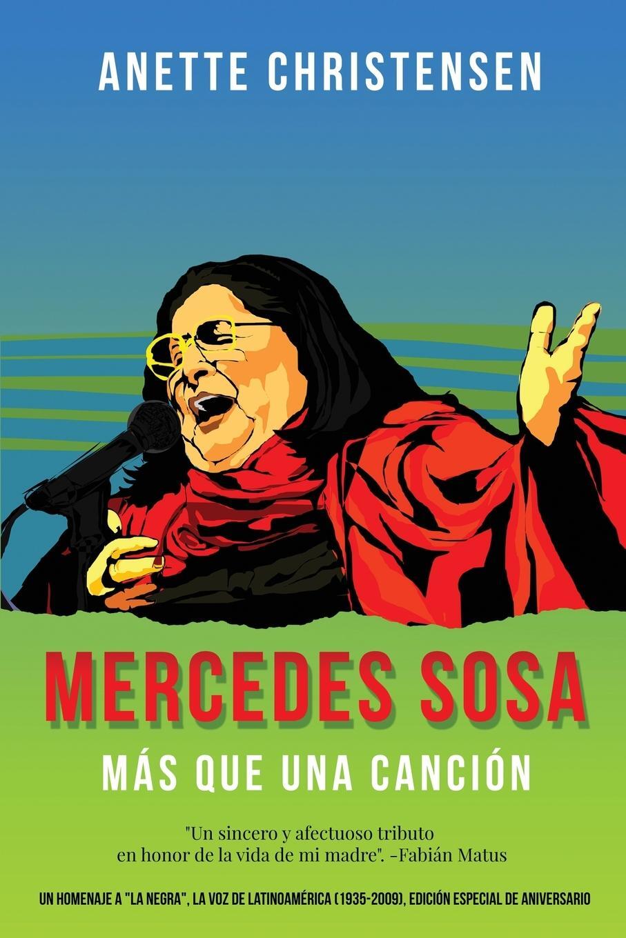 Cover: 9788799821693 | Mercedes Sosa - Más que una Canción | Anette Christensen | Taschenbuch