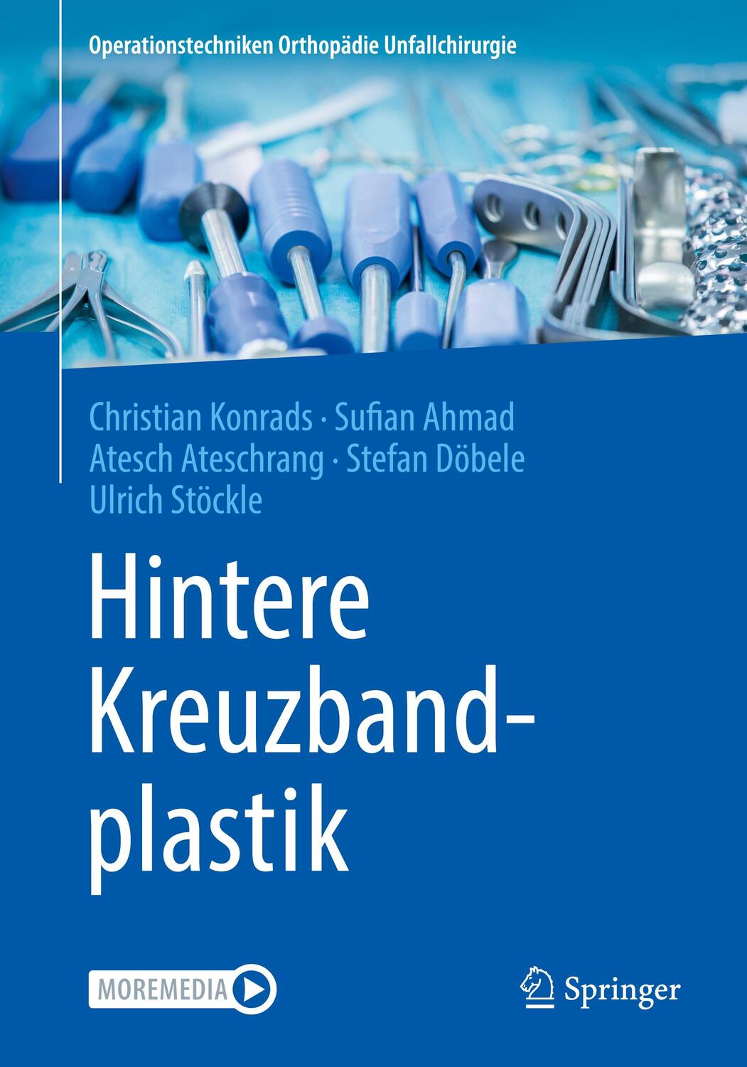 Cover: 9783662619803 | Hintere Kreuzbandplastik | Christian Konrads (u. a.) | Taschenbuch