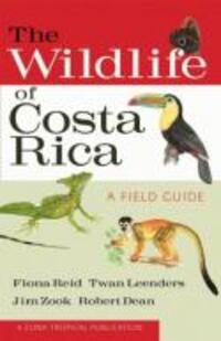 Cover: 9780801476105 | The Wildlife of Costa Rica | A Field Guide | Fiona A Reid (u. a.)