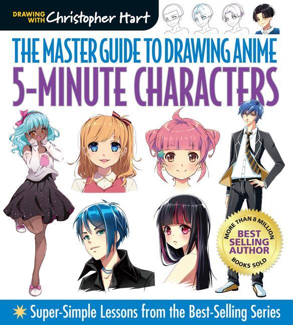 Cover: 9781684620203 | Master Guide to Drawing Anime: 5-Minute Characters | Christopher Hart