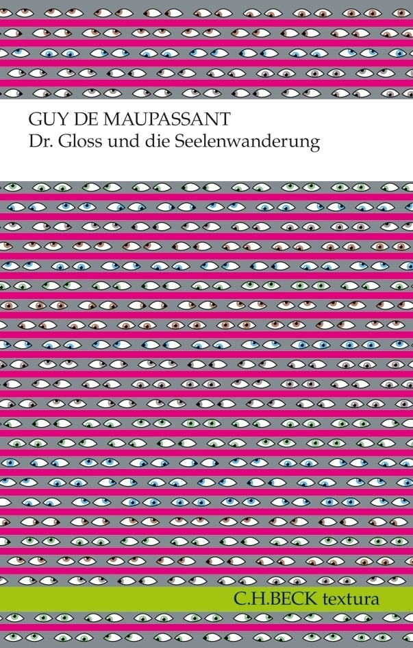 Cover: 9783406639593 | Dr. Gloss und die Seelenwanderung | Erzählungen | Guy de Maupassant