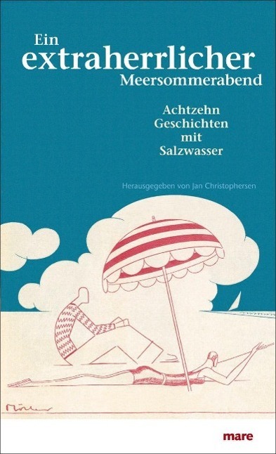 Cover: 9783866481732 | Ein extraherrlicher Meersommerabend | Jan Christophersen | Buch | 2013