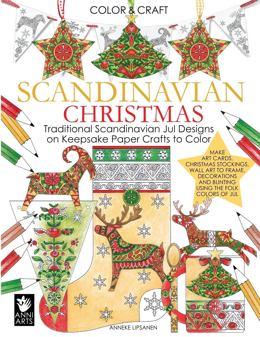 Cover: 9789527268179 | Scandinavian Christmas | Anneke Lipsanen | Taschenbuch | Paperback