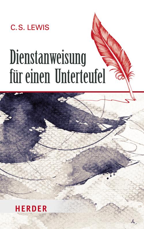 Cover: 9783451068157 | Dienstanweisung für einen Unterteufel | Clive Staples Lewis | Buch