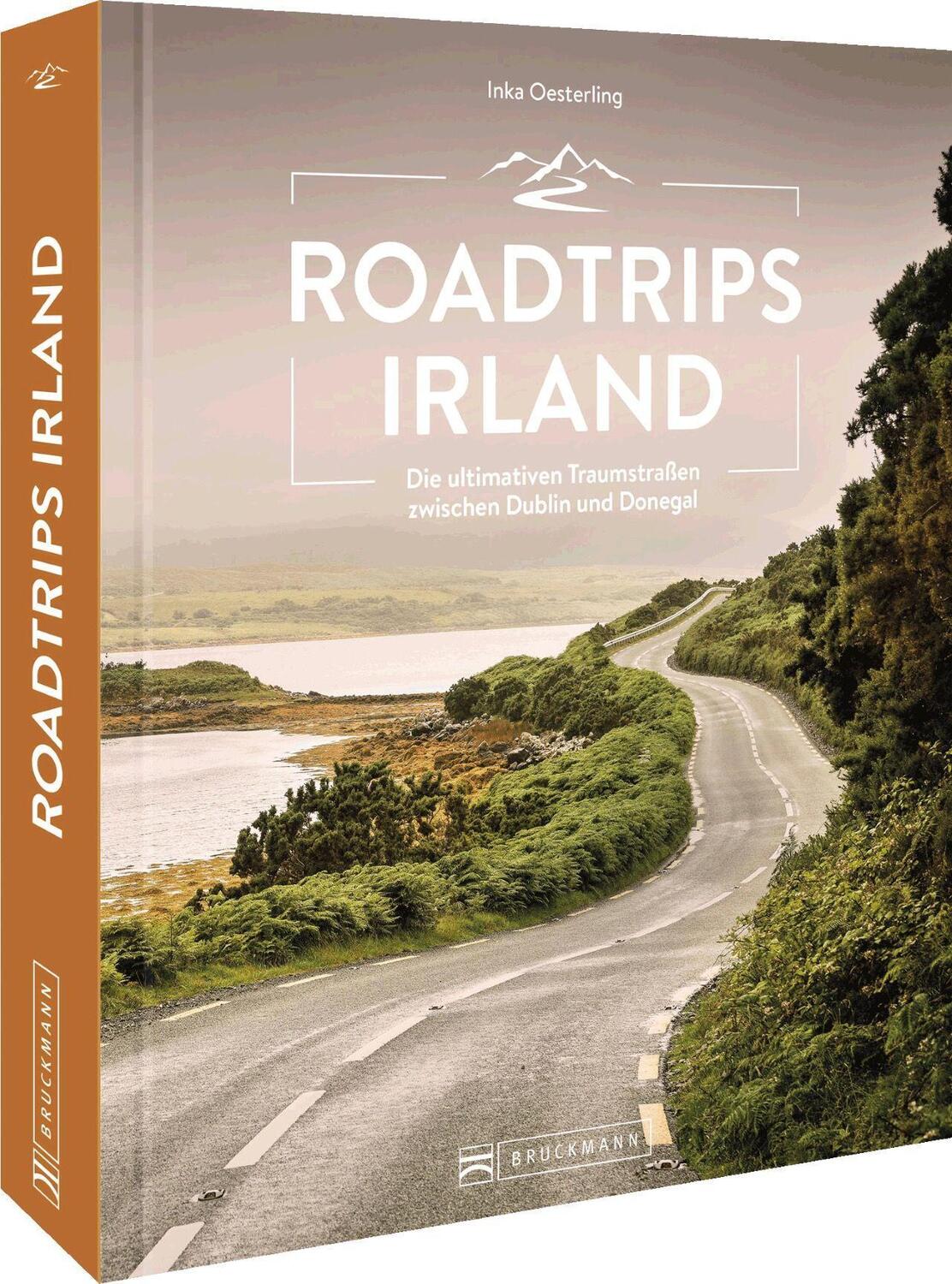 Cover: 9783734327414 | Roadtrips Irland | Inka Oesterling | Buch | Deutsch | 2023 | Bruckmann