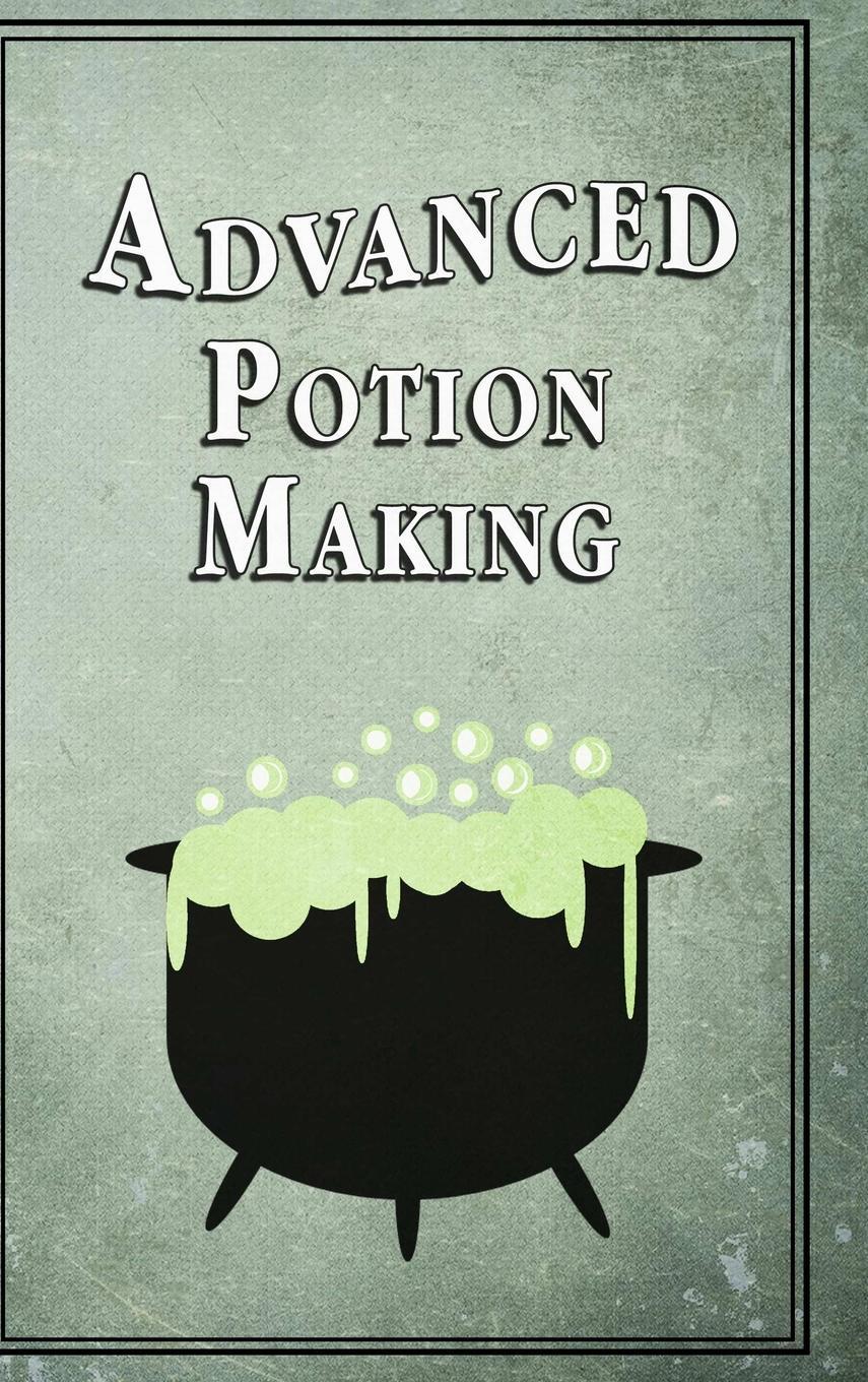 Cover: 9781312947924 | Advanced Potion Making | Noel Green | Buch | Englisch | 2015