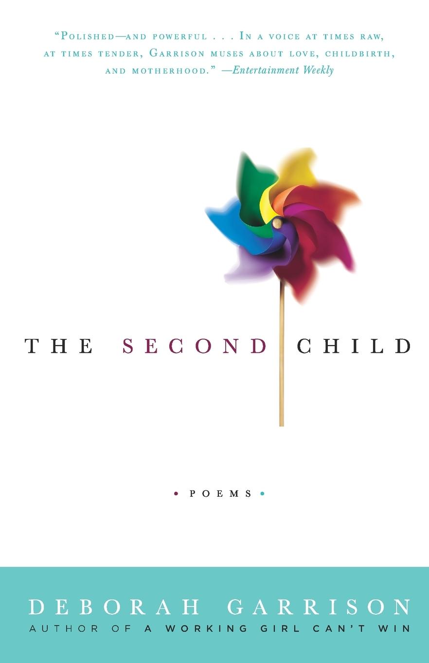 Cover: 9780812973884 | The Second Child | Poems | Deborah Garrison | Taschenbuch | Englisch