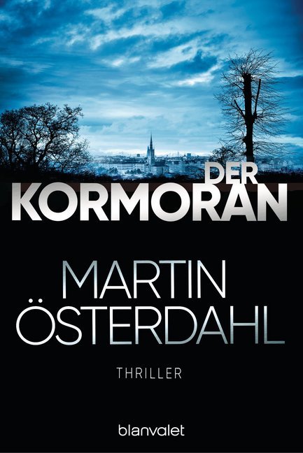 Cover: 9783734104435 | Der Kormoran | Thriller | Martin Österdahl | Taschenbuch | 576 S.