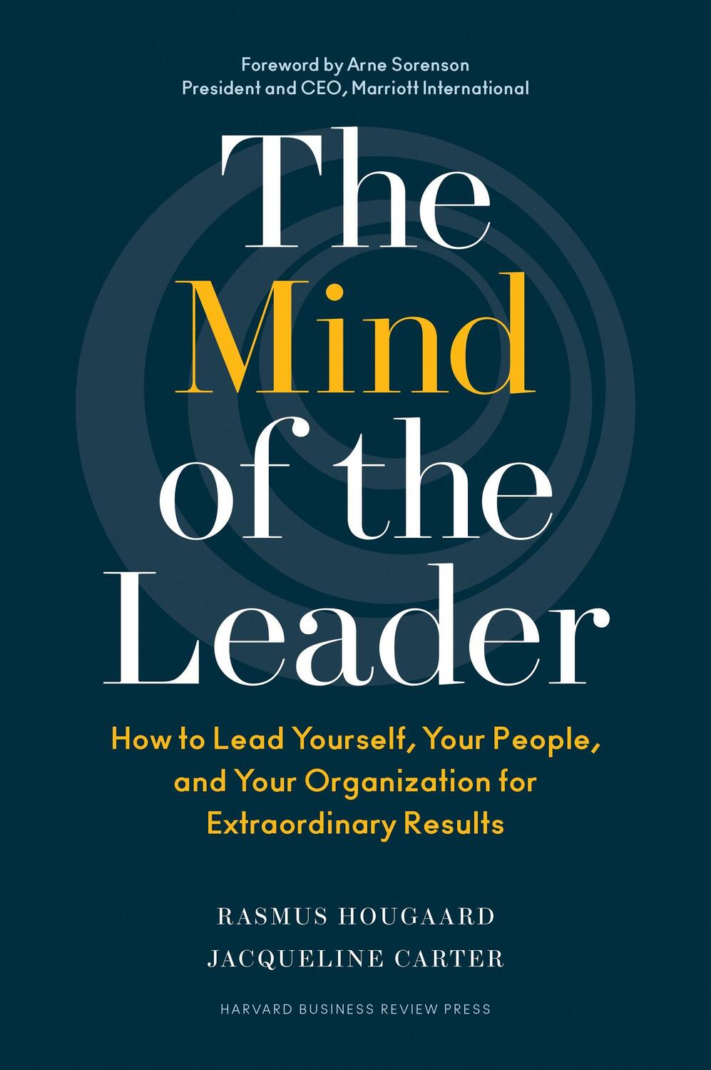 Cover: 9781633693425 | The Mind of the Leader | Rasmus Hougaard (u. a.) | Buch | Englisch
