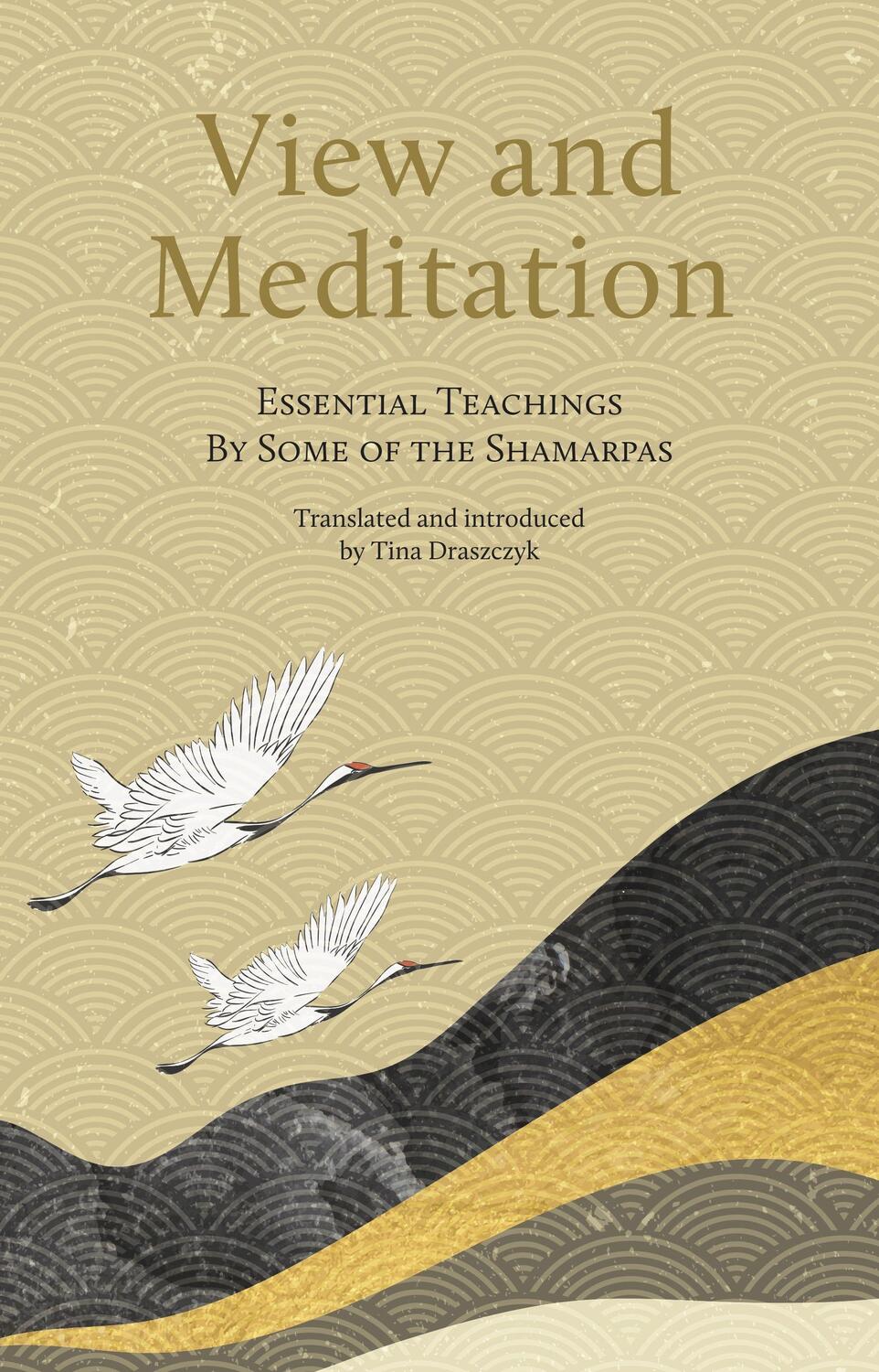 Cover: 9782360170319 | View and Meditation | Essential Teachings by Some of the Shamarpas