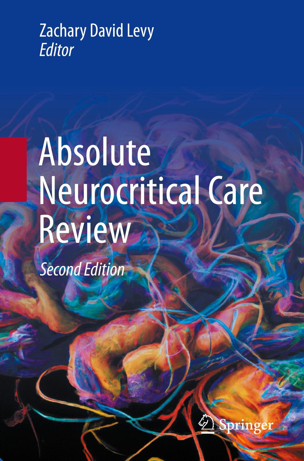 Cover: 9783031248290 | Absolute Neurocritical Care Review | Zachary David Levy | Taschenbuch