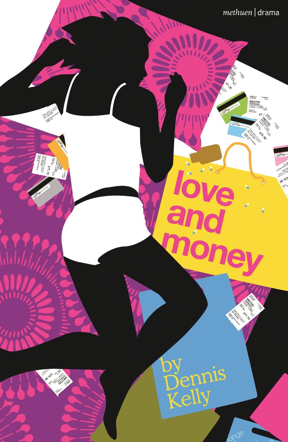 Cover: 9781350258754 | Love and Money | Dennis Kelly | Taschenbuch | Modern Plays | Englisch