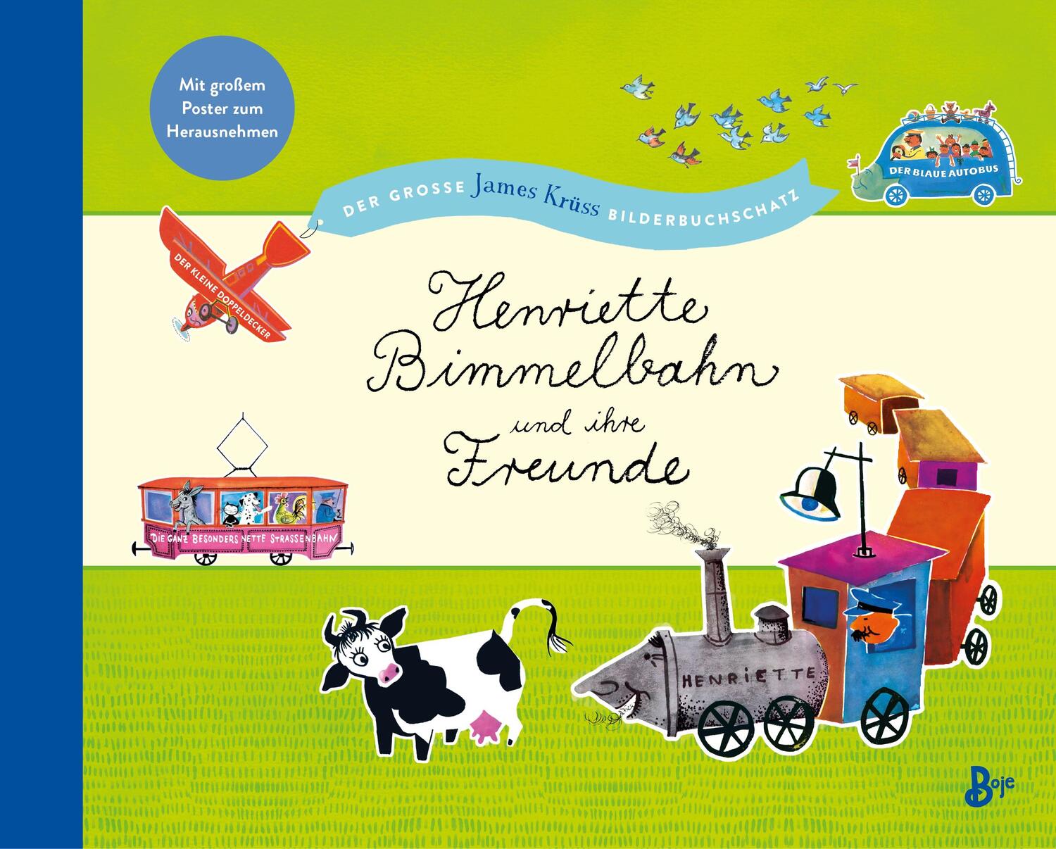 Cover: 9783414826398 | Henriette Bimmelbahn und ihre Freunde - Der große James Krüss...