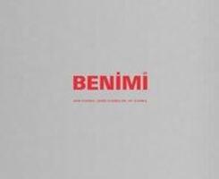 Cover: 9783981812800 | BENIMI | Iskender Muhlis/Yilmaz, Cana Kenter | Buch | 320 S. | 2017
