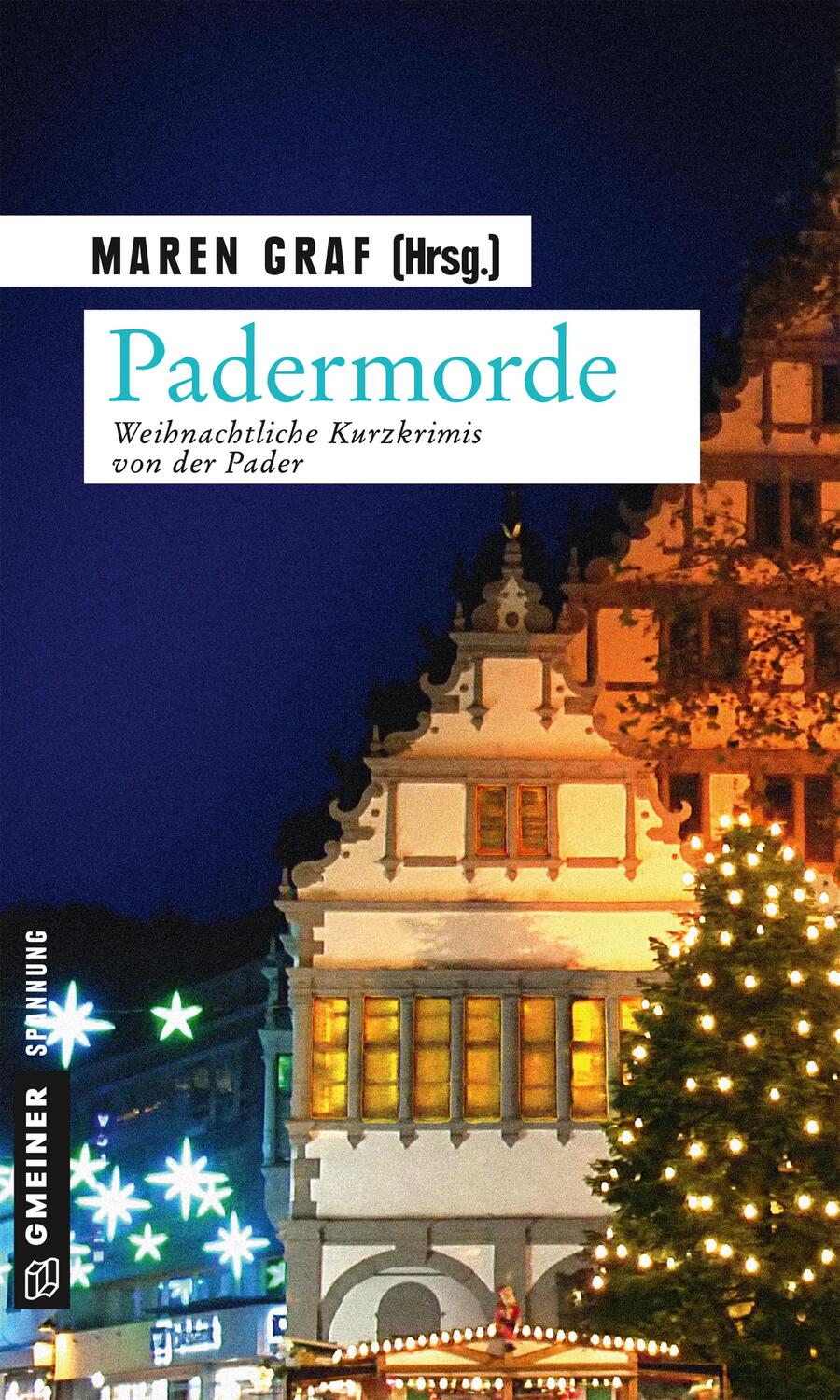 Cover: 9783839223277 | Padermorde | Weihnachtliche Kurzkrimis von der Pader | Maren Graf