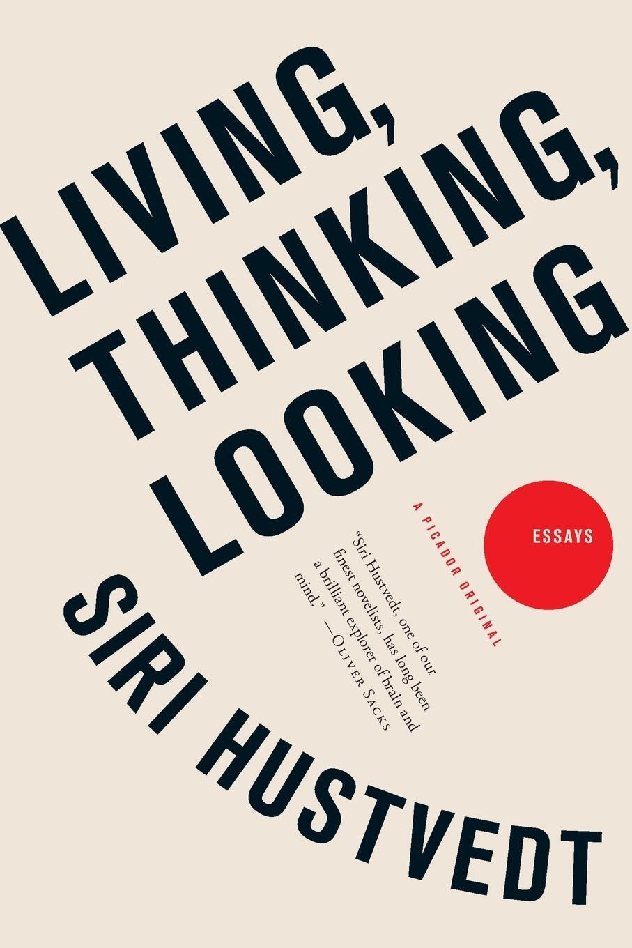 Cover: 9781250009524 | Living, Thinking, Looking | Siri Hustvedt | Taschenbuch | Paperback
