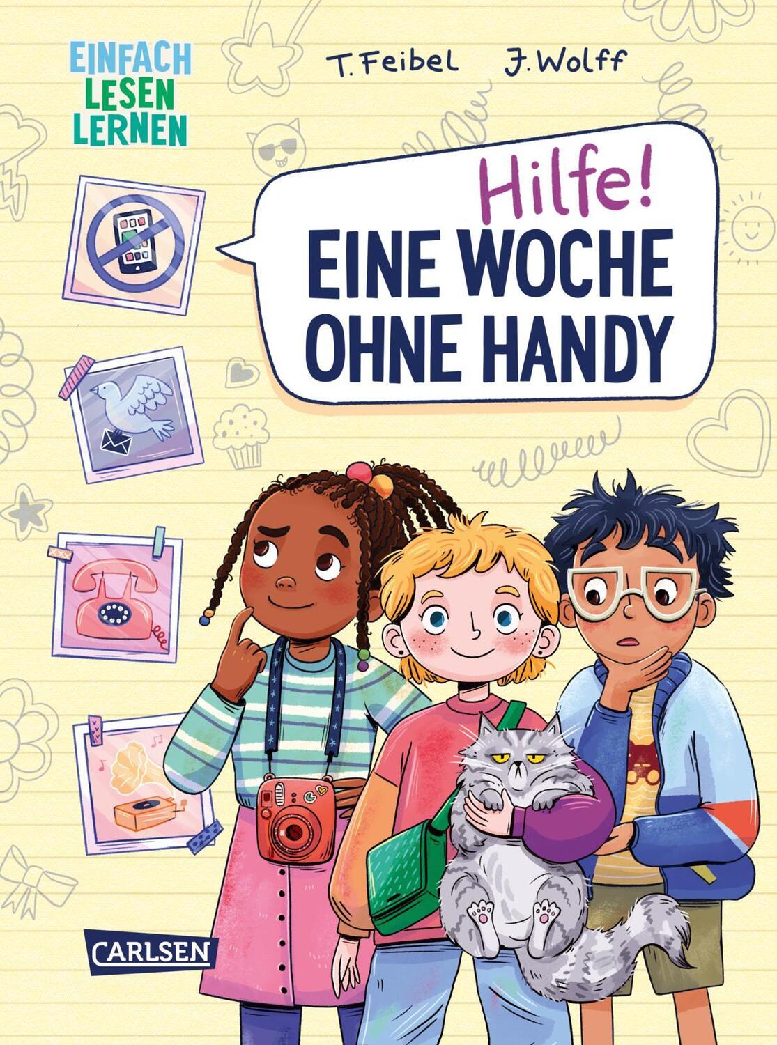 Cover: 9783551691156 | Hilfe! Eine Woche ohne Handy | Thomas Feibel | Buch | 80 S. | Deutsch