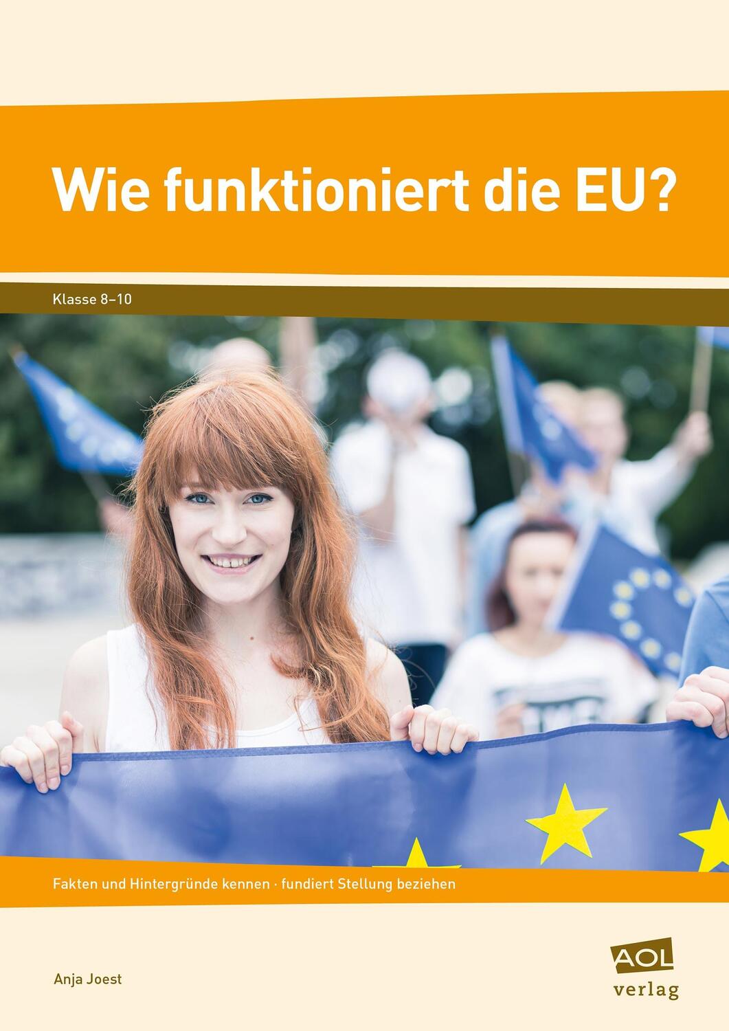 Cover: 9783403104483 | Wie funktioniert die EU? | Anja Joest | Broschüre | Deutsch | 2017