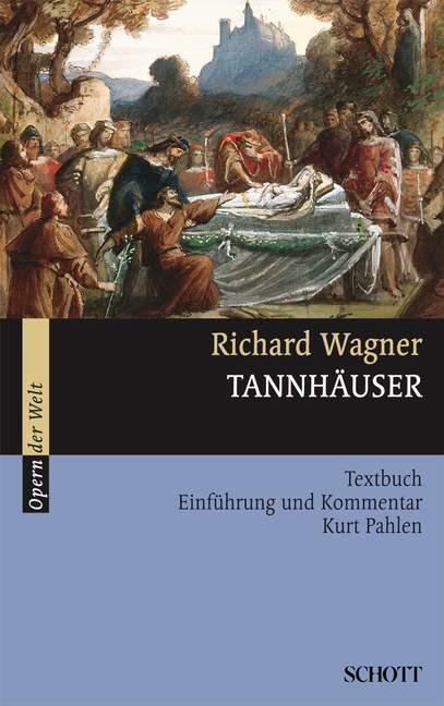 Cover: 9783254080356 | Tannhäuser und der Sängerkrieg auf Wartburg | Richard Wagner | Buch